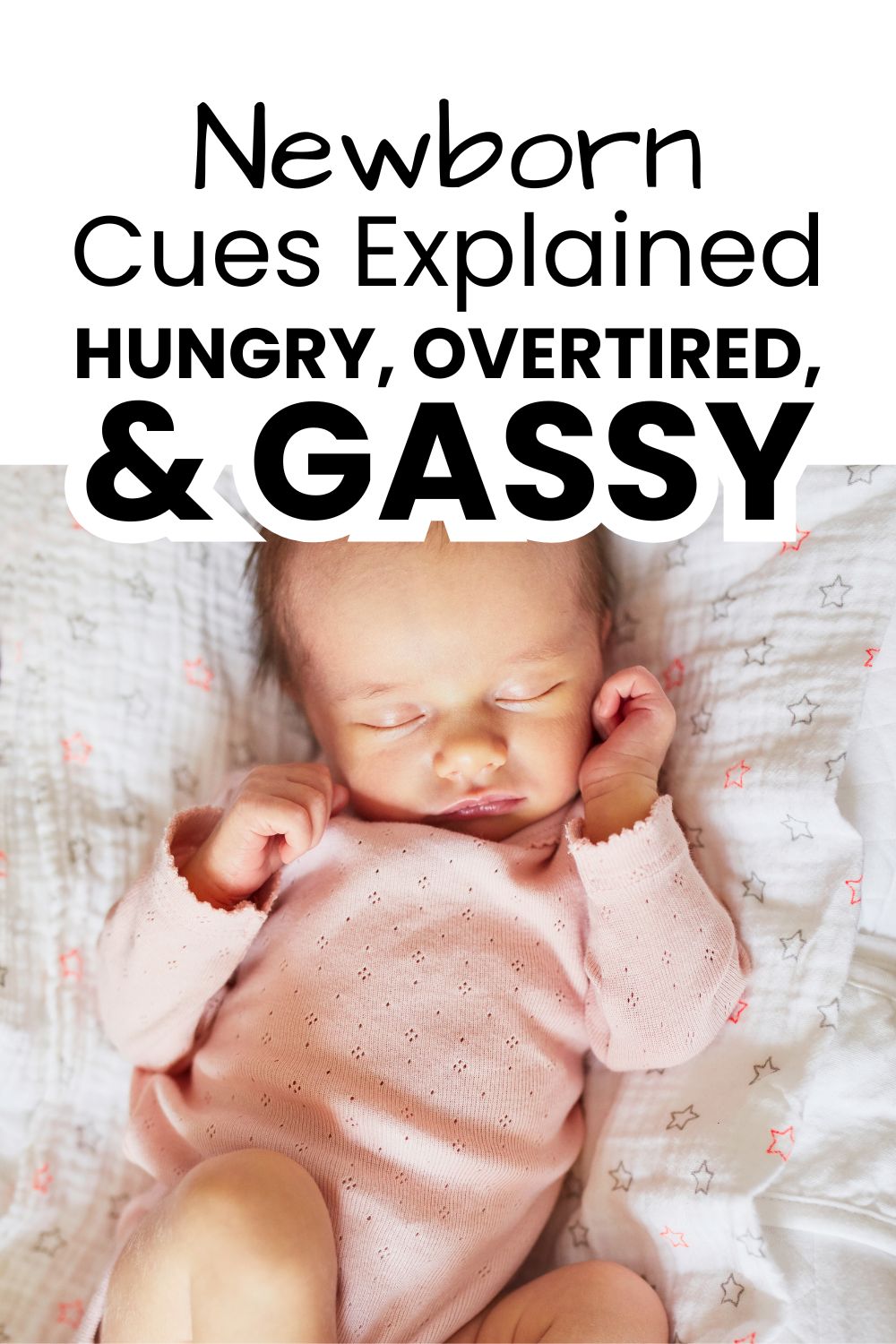 Newborn cues explained pinnable image