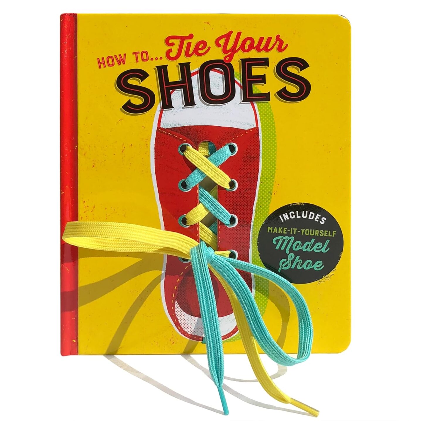 How to Tie Your Shoes book cover