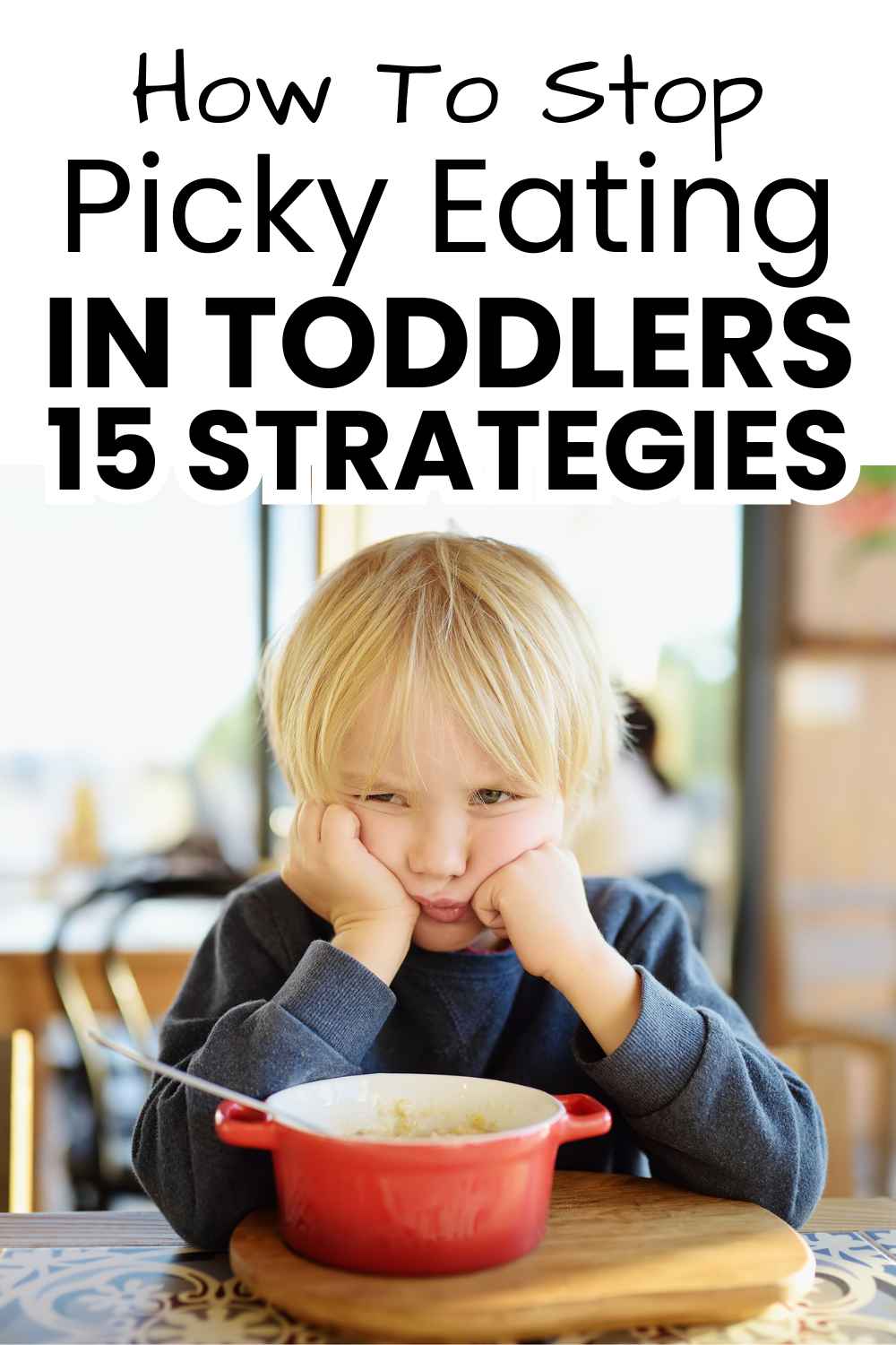 How to stop picky eating in toddlers pinnable image