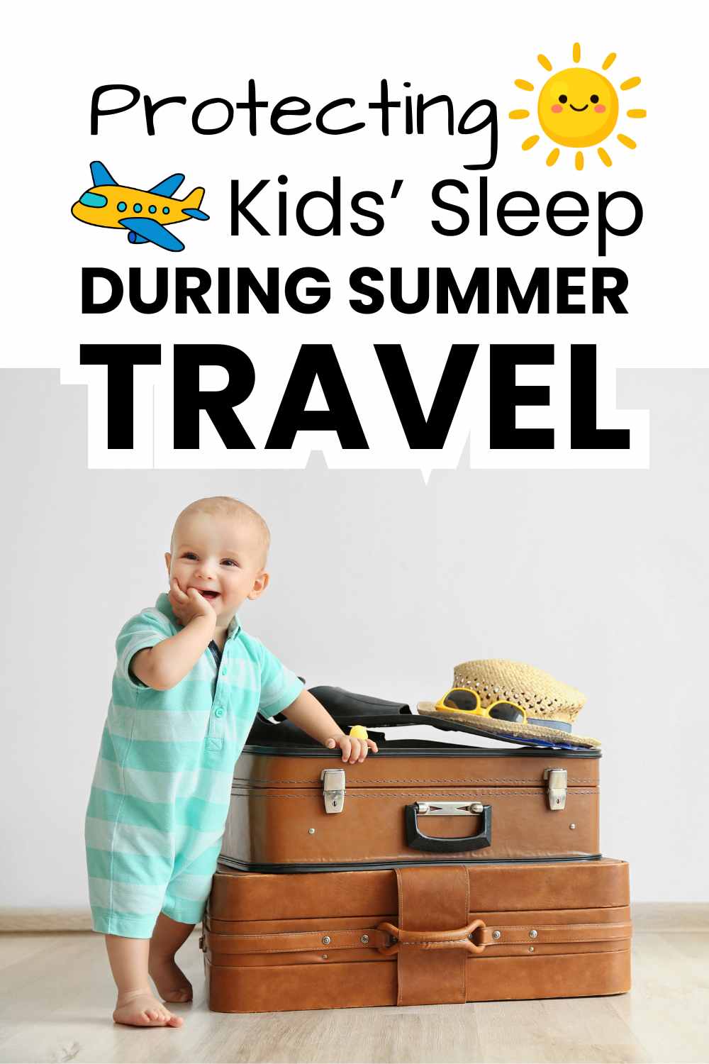 Protecting Kids' Sleep During Summer Travel pinnable image