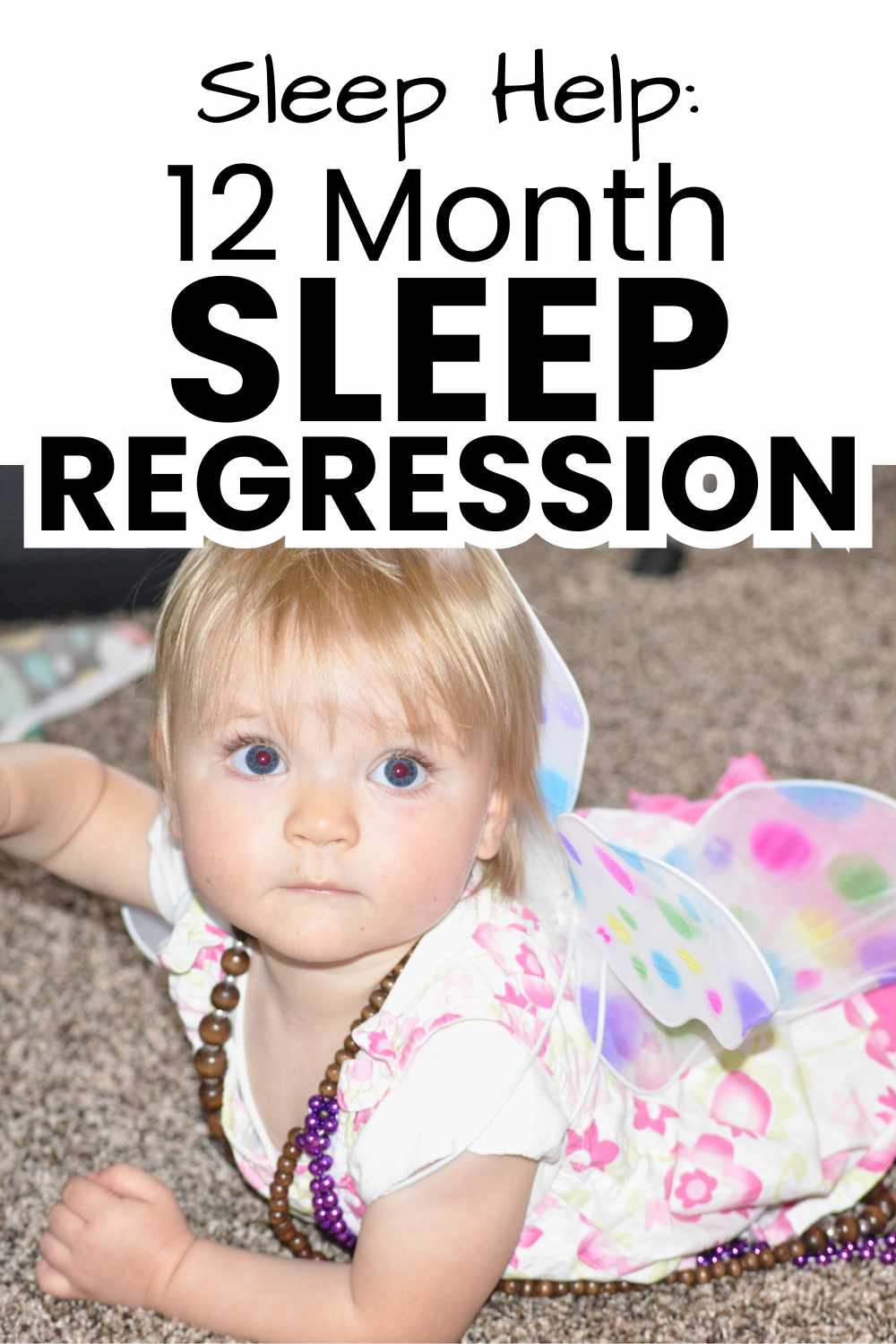 The 12-Month Sleep Regression: What It Is and How to Get Through It pinnable image