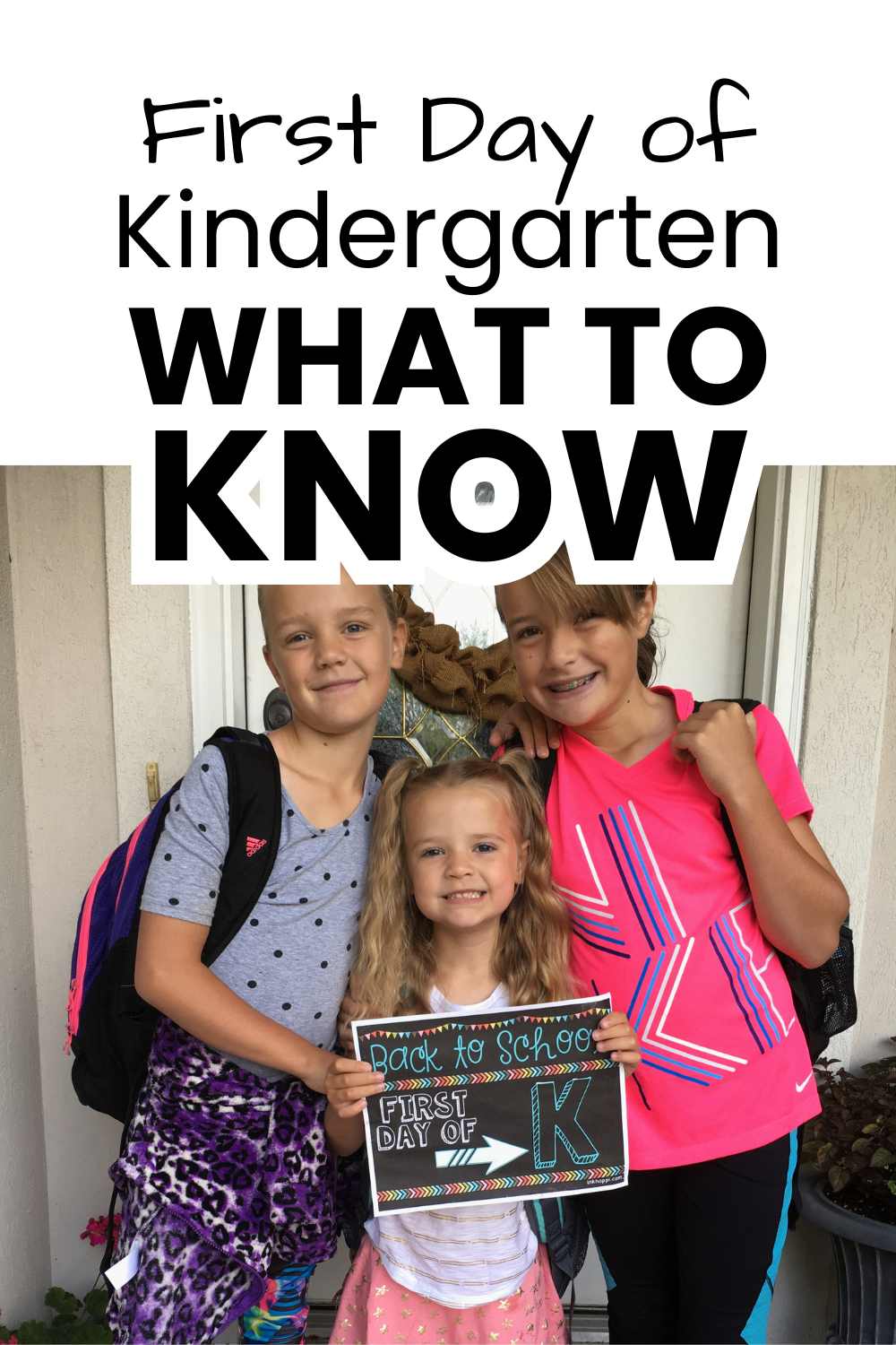First Day of Kindergarten: What Parents Need to Know pinnable image