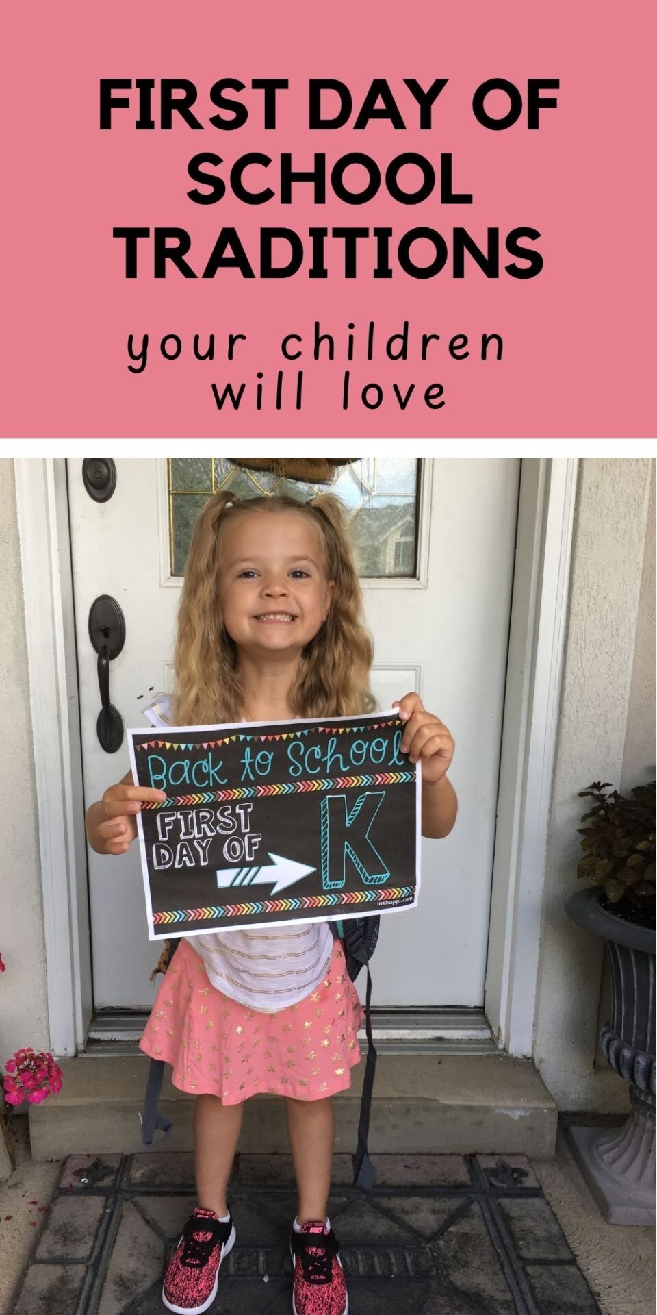 First day of school traditions your kids will love pinnable image
