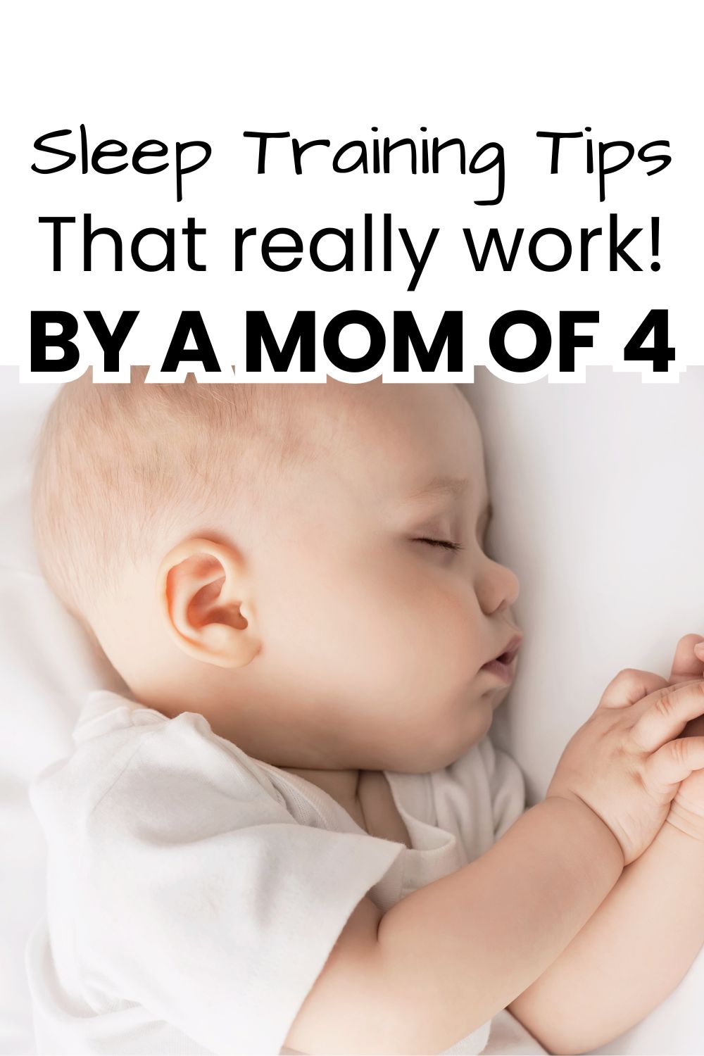 5 Sleep Training Tips That Actually Work (From a Mom of Four) pinnable image