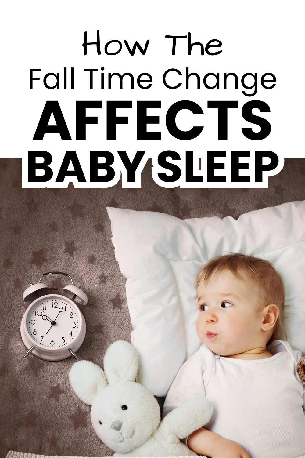 How the Fall Time Change Affects Your Baby's Sleep (and How to Prepare) pinnable image