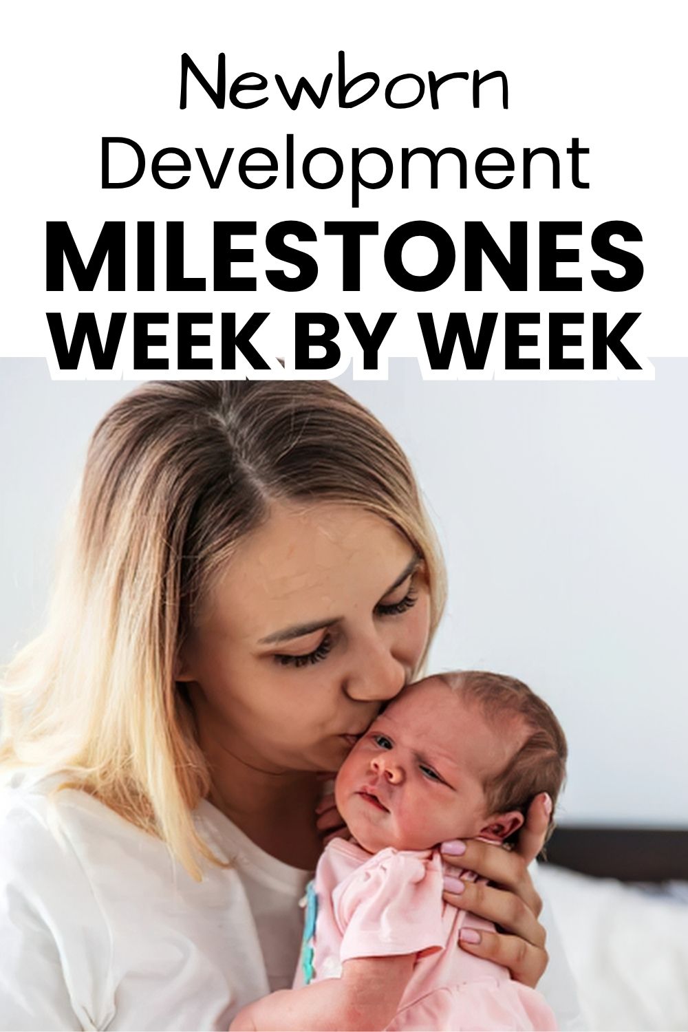 Newborn Development Milestones: What Your Baby Can Do Week by Week (Weeks 1-12) pinnable image