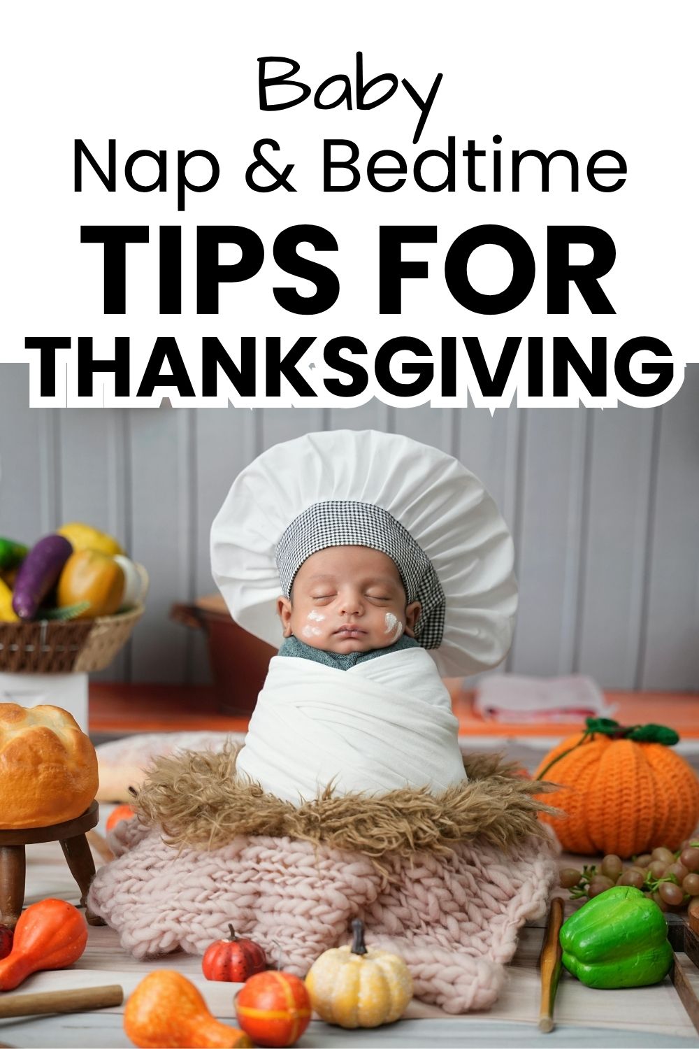 Nap and Bedtime Tips for Thanksgiving Travel pinnable image